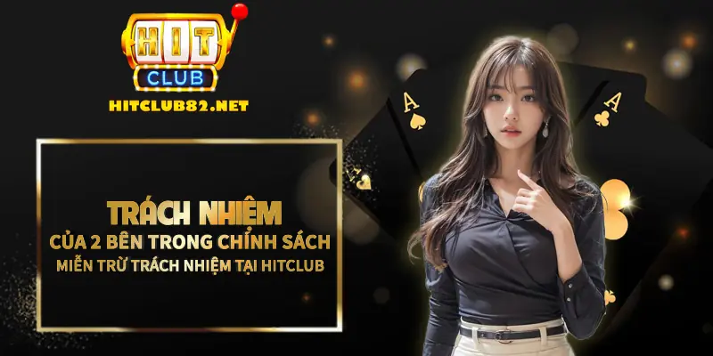 Cổng game Hitclub miễn trách nhiệm khi người chơi gặp lỗi mạng, lỗi giao dịch